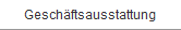 Gesch�ftsausstattung