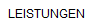 LEISTUNGEN